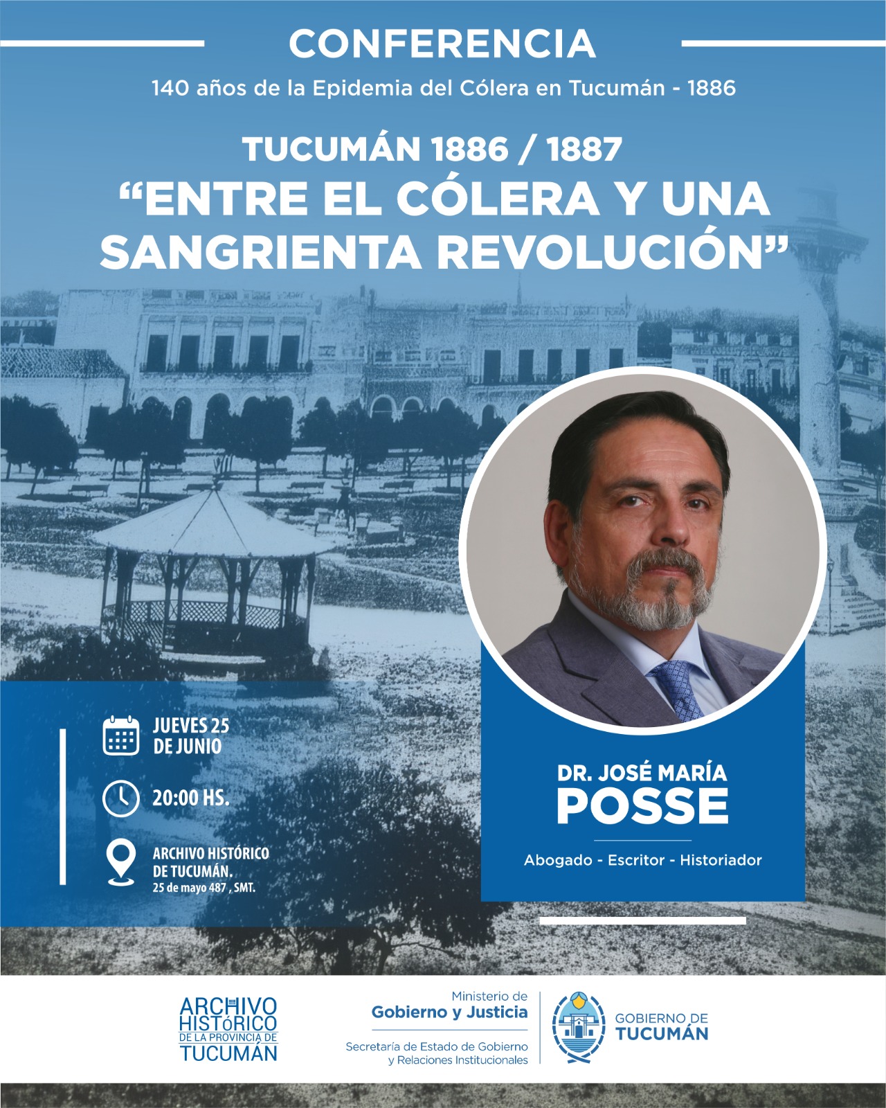 Conferencia 140 años de la Epidemia del Cólera en Tucumán - 1886