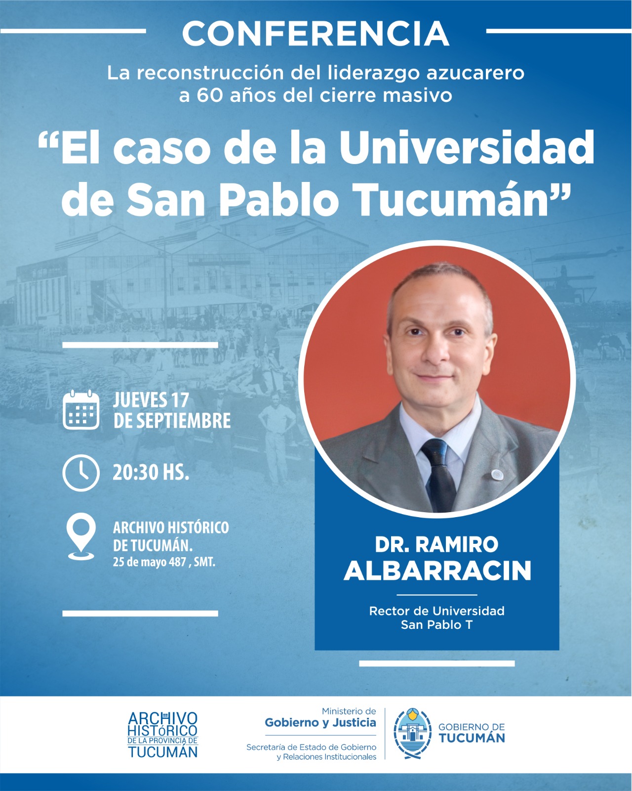Conferencia, en el marco de los 60 años del cierre de los ingenios azucareros en Tucumán